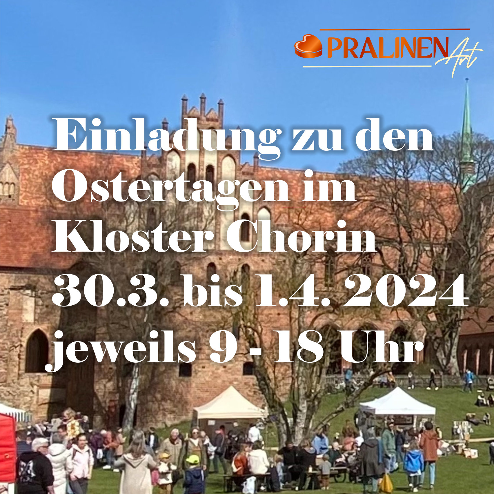 Ein s&uuml;&szlig;es Ostererlebnis: PralinenArt bei den Ostertagen im Kloster Chorin