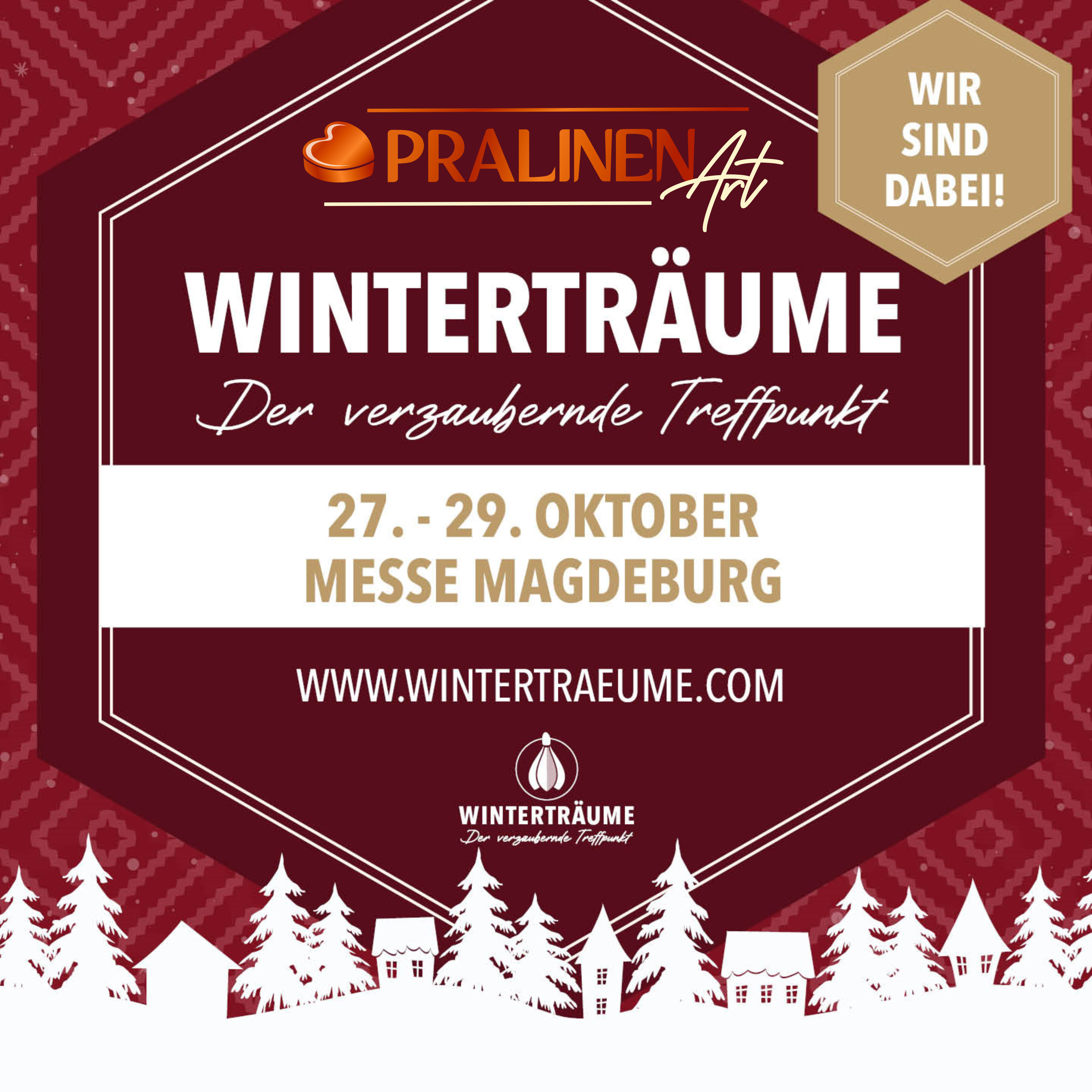 Pralinenart ist dabei: Wintertr&auml;ume Magdeburg - Ich werde euch den Tag vers&uuml;&szlig;en